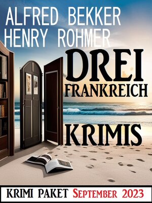 cover image of Drei Frankreich Krimis September 2023